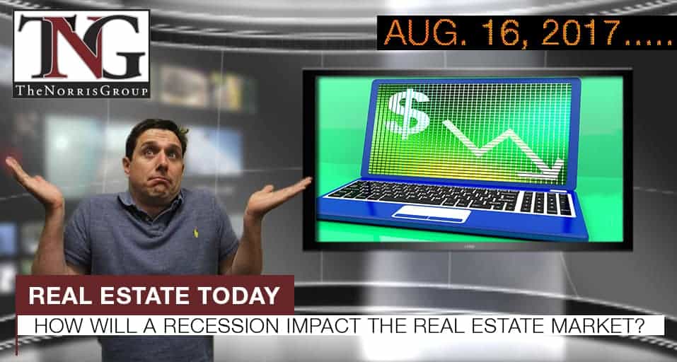 Real Estate Today recessionimpact
