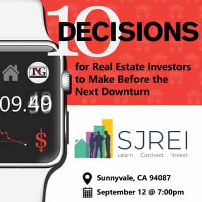 10 Decisions to Make Before the Next Downturn with SJREI