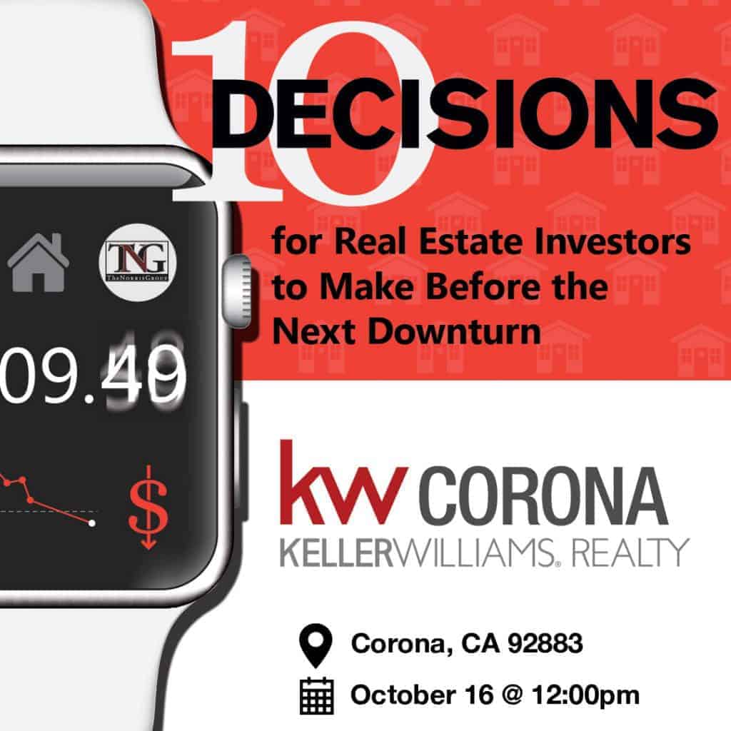 10 Decisions to Make Before the Next Downturn with KW Corona