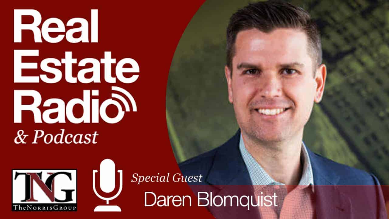 Daren Blomquist on the Real Estate Radio Show