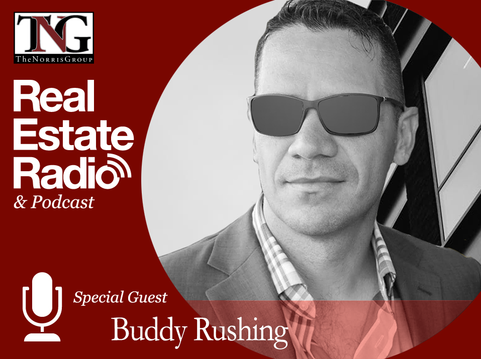 Building Financial Freedom and Success through Real Estate with Buddy Rushing | Part 2